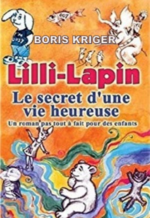 Le Secret d’Une Vie Heureuse (Французский язык)